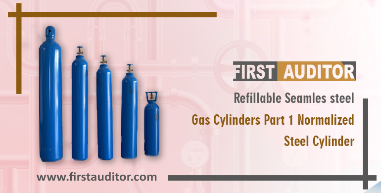 Refillable Seamless steel gas cylinders Part 1 Normalized steel cylinders